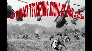 TOP 10 MOST TERRIFYING SOUND OF WAR #2020