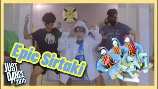 Attempting “Epic Sirtaki” - The Bouzouki’s | Just Dance 2015 / Unlimited