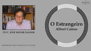 O Estrangeiro | Albert Camus | Prof. José Monir Nasser