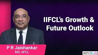 MD P R Jaishankar On IIFCL's Growth | NDTV Product