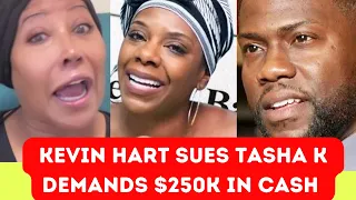 Kevin Hart SUES Tasha K, Says Tasha Demanded $250,000 Not To Run Story