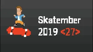 Skatember Day 27 [8.5 deck]