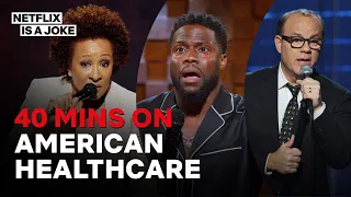 40 Minutes of Jokes About American Healthcare