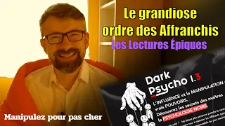 L'Ordre des affranchis & de la sombre manipulation [Lecture Épique]