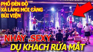 .Kinh.hồn PHỐ ĐÈN ĐỎ BÙI VIỆN ăn.chơi xả láng mỏi càng - HOTGIRL NHẢY SẾCH.XY câu khách TÂY BA LÔ