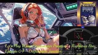 Wing Commander Privateer - Righteous Fire - Episode 04: Disfunction Junction #dosgames #retrogaming