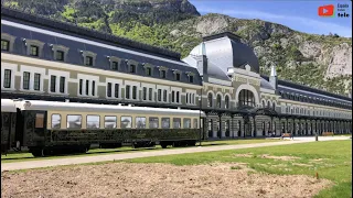 CANFRANC ESTACION  | 🚞 🏨   El Lujoso Hotel  | España Bretaña Tele 🇪🇸