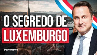 Como Luxemburgo se tornou um dos países mais ricos do mundo?
