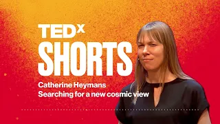 Searching for a new cosmic view | Catherine Heymans | TEDxGlasgow