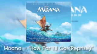 Moana - How Far I'll Go (Reprise)