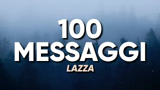 Lazza - 100 MESSAGGI (Testo/Lyrics)