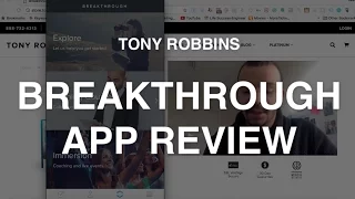 Tony Robbins Breakthrough App Review (Shown On My Phone)