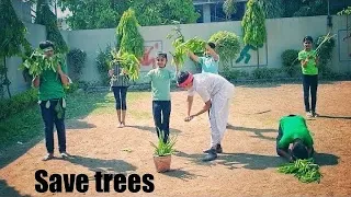 SAVE TREES |ACT PERFORMED| BY STUDENTS OF ARIHANT ACADEMY