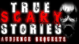 TRUE SCARY STORIES: AUDIENCE REQUESTS | RAIN SOUNDS FOR SLEEPING
