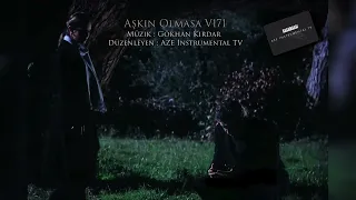 Kurtlar Vadisi Pusu - Aşkın Olmasa V171