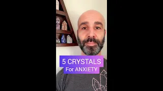 5 Crystals For ANXIETY 💙 Calming crystals to stop worry and overthinking