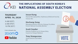 The Implications of South Korea’s National Assembly Elections | April 16, 2020
