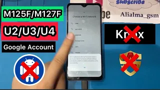 How To Bypass Frp Samsung M12/M12 Nacho (M125F/M127F) U3 U4 Google Account Android 11 | Without Knox