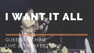 I Want It All // Queen Machine (Live, Smukfest 2018)