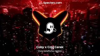 Coby x Crni Cerak - Dva Telefona (Remix)