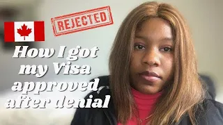 HOW I GOT MY CANADIAN 🇨🇦STUDY VISA APPROVED AFTER DENIAL |My Story-Documents Used *very detailed