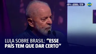 Lula sobre Brasil: "A gente sempre teve uma autoestima baixa"