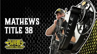 2024 Mathews Title 38 | In Depth Review