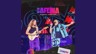 Cafeína (Ao Vivo)