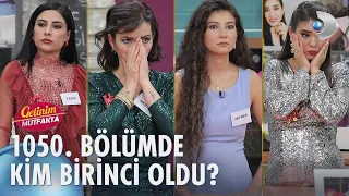 Gelinim Mutfakta 1050. Bölümde gün birincisi kim oldu? 16 Aralık 2022