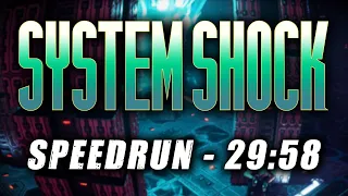 System Shock Remake Speedrun in 29:58