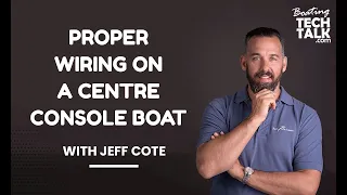 Wiring Tips For A Centre Console Boat