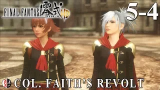 FINAL FANTASY TYPE-0 HD #5-4 Col. Faith's Revolt [PS4 Gameplay] No Commentary
