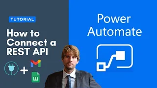 Power Automate Tutorial - How to connect a Rest API