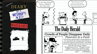 Diary of a Wimpy Kid: Encaved part 1