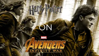 Harry Potter and the Deathly Hallows Part 1 Trailer (Avengers Infinity War style)