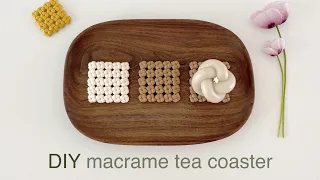 DIY | macrame tea coaster | 마크라메 티 코스터