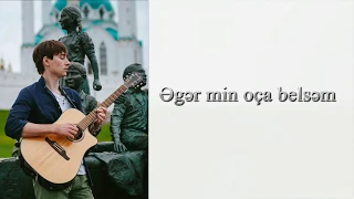 Ilnar Sharafutdinov - If I Could Fly/Әgәr min oça belsәm (Translation into Tatar)