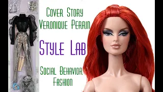 Cover Story Veronique Doll & Social Behavior Fashion Integrity Toys Style Lab Review & Unboxing