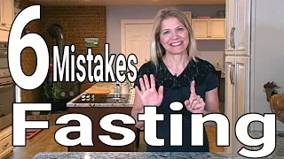 6 Common Intermittent Fasting Mistakes