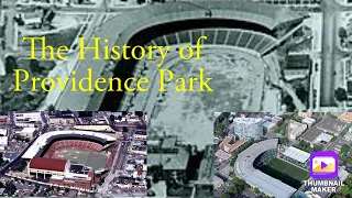 The History of Providence Park