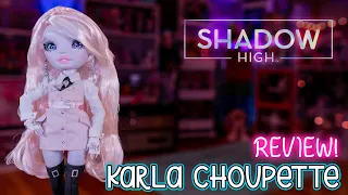 Shadow High Series 2: Karla Choupette Doll Review!