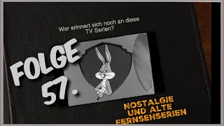 Könnt Ihr Euch noch daran erinnern? Nostalgie und alte Fernsehserien Teil 57- Kindheitserinnerungen