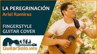 “La Peregrinación”  - Guitar Cover (Fingerstyle)