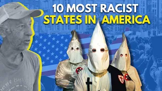 Top 10 Most Racist States in America - Shocking