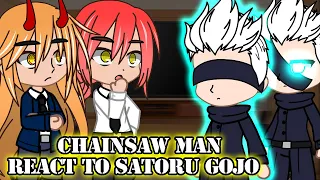 Chainsaw Man React to Satoru Gojo - Gacha React