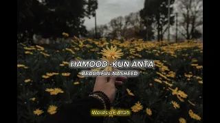 HAMOOD -KUN ANTA Beautiful Nasheed 🥰 viral video YouTube video Islamic video NAAT