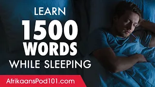 Afrikaans Conversation: Learn while you Sleep with 1500 words