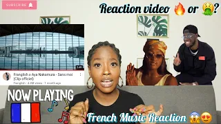 Franglish x Aya Nakamura - Sans moi (Clip officiel) REACTION