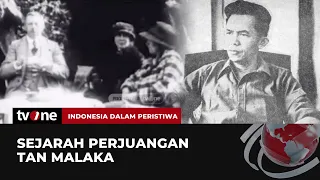 Sejarah Perjuangan Tan Malaka Hingga Dapat Gelar Pahlawan Nasional | Indonesia Dalam Peristiwa