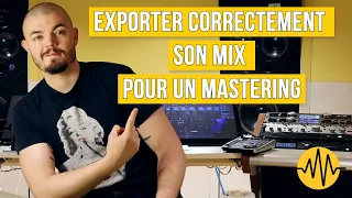 COMMENT EXPORTER CORRECTEMENT SON MIX POUR UN MASTERING STEREO - METTONS LES CHOSES AU CLAIR !!!